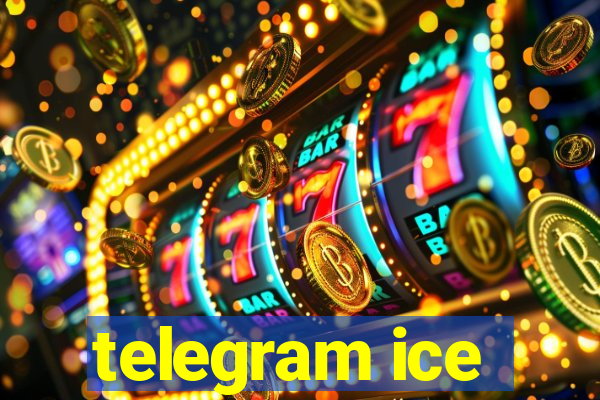 telegram ice